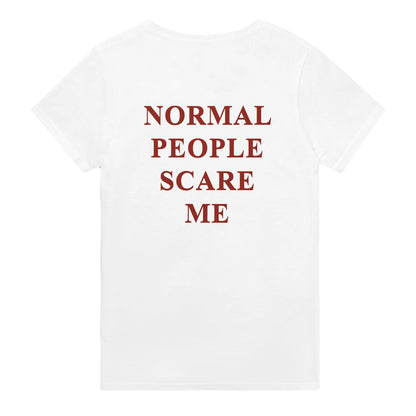 NORMAL PEOPLE SCARE ME