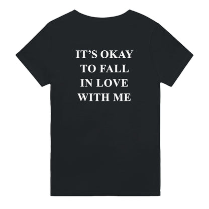 IT'S OKAY TO FALL IN LOVE WITH ME